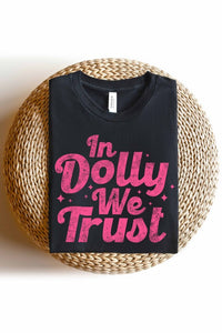 'in dolly we trust' tee